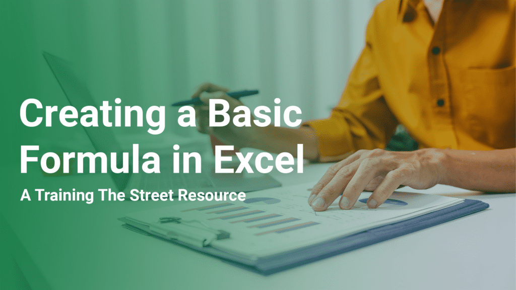Creating a Basic Formula in Excel